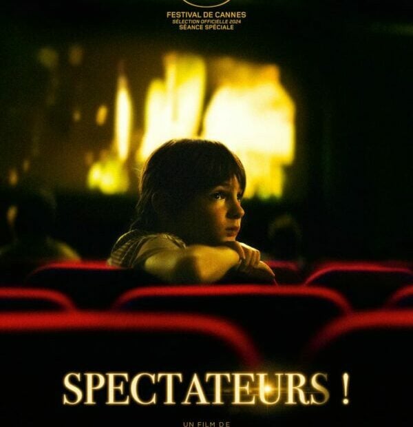 Spectateurs! by Arnaud Desplechin